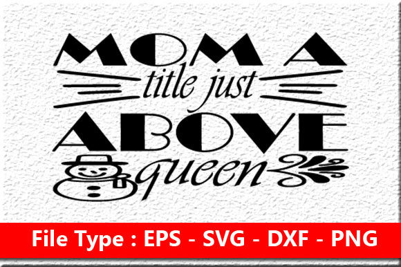 Funny Mom Svg Design