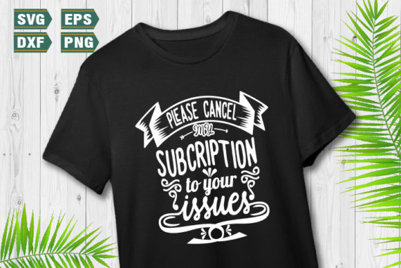 Funny Quotes SVG Please Cancel