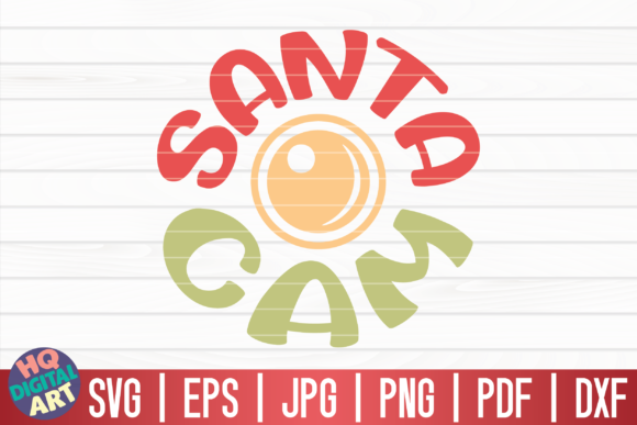 Graphics for Crafts: Santa Cam SVG Christmas Design