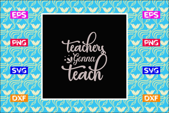 Teachers Gonn SVG Design